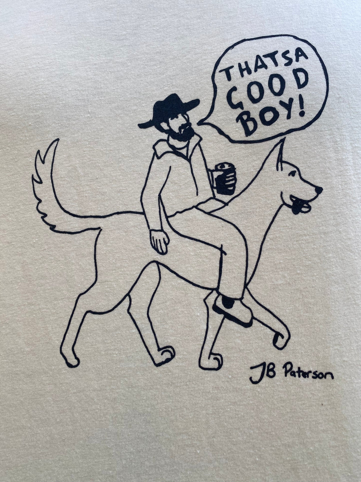 'That's a Good Boy' JB Paterson - T-Shirt