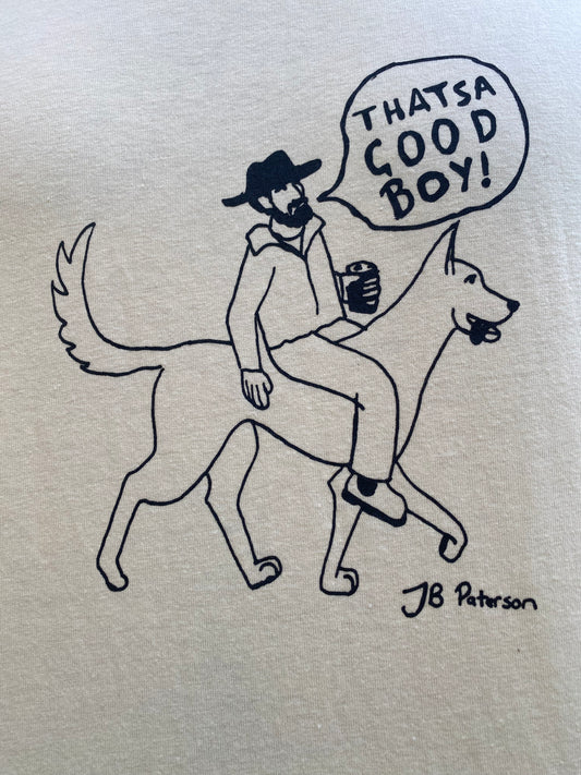 'That's a Good Boy' JB Paterson - T-Shirt