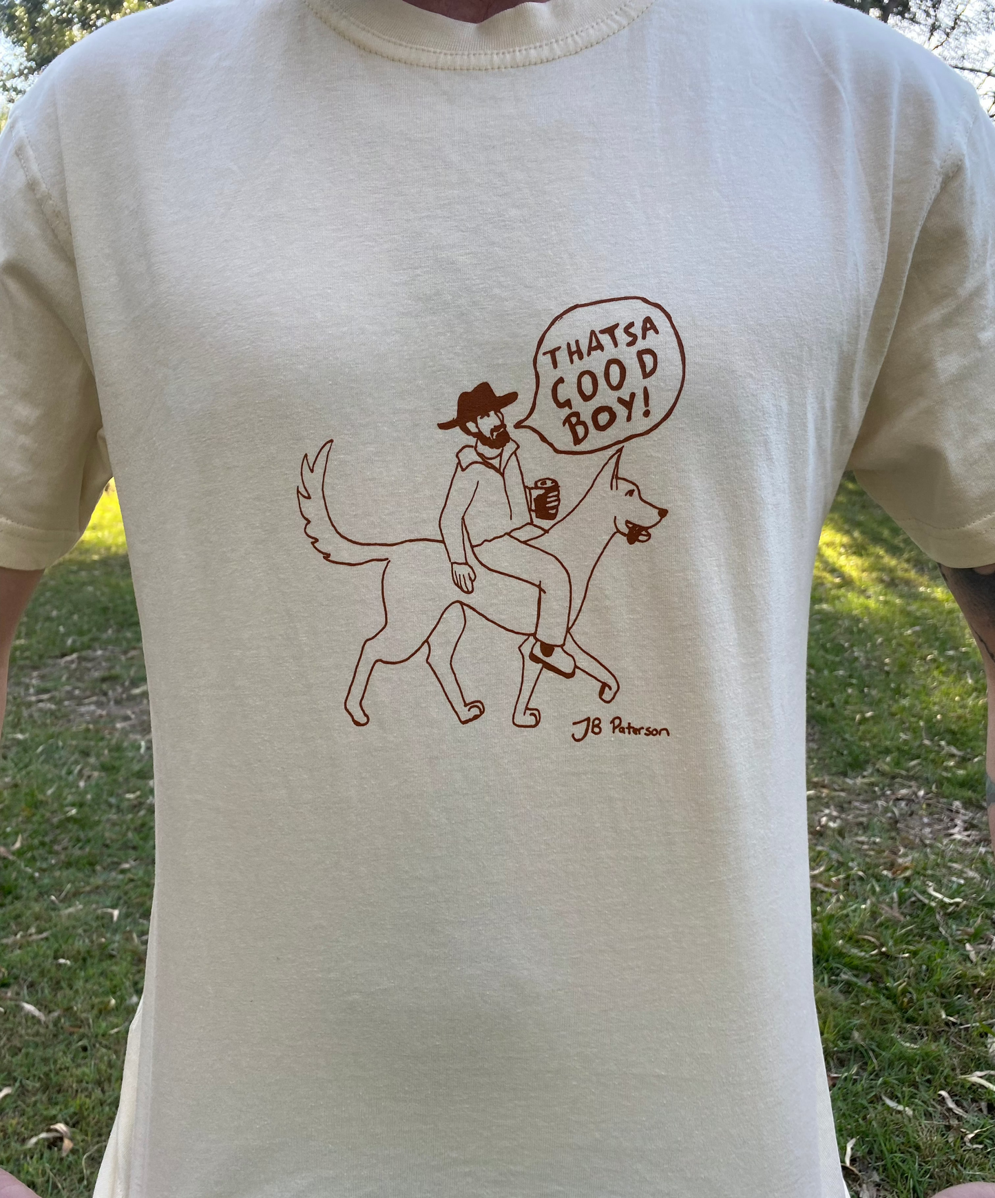 'That's a Good Boy' JB Paterson - T-Shirt